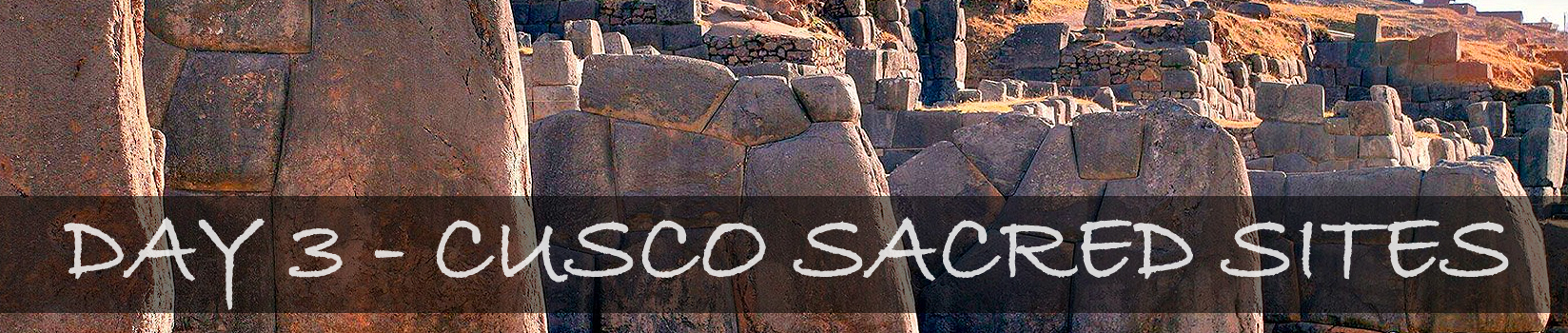 Cusco Sacred Sites